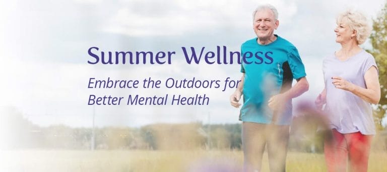 Summer Wellness: Embrace the Outdoors for Better Mental Health